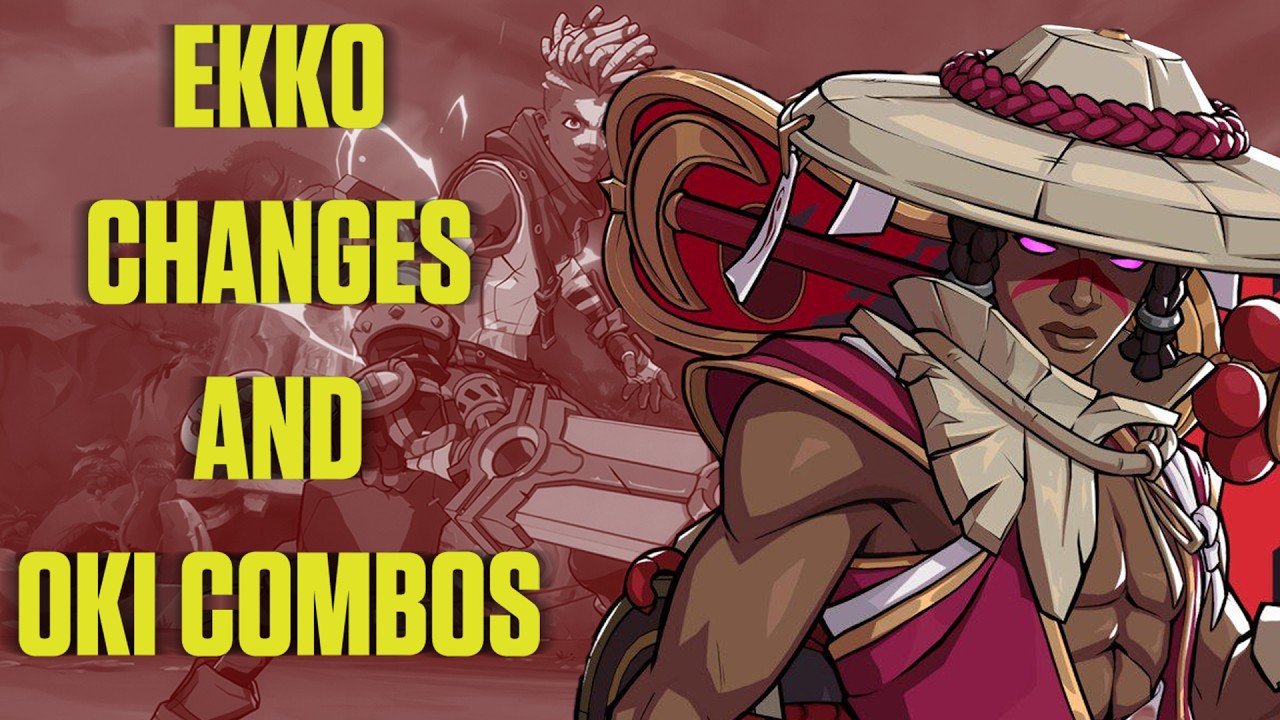 2XKO - Ekko Changes and Oki Combos [Akali patch]