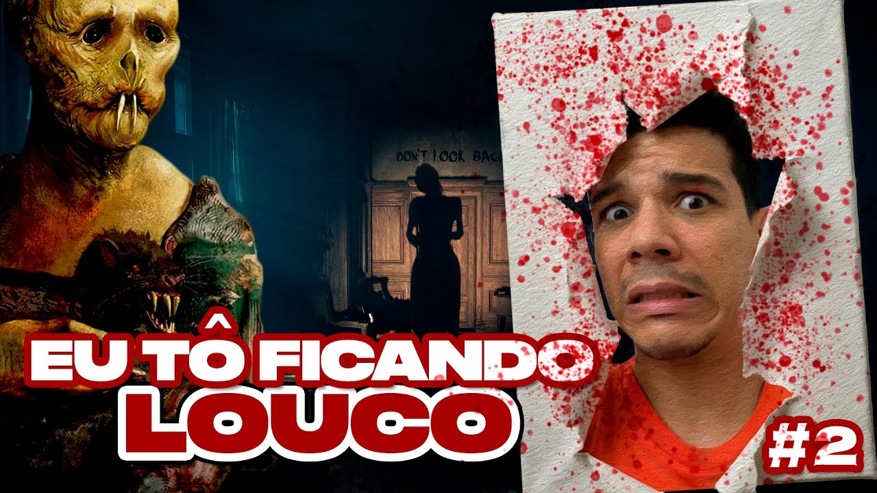 LAYERS OF FEAR #2 (FINAL) – A CASA ESTÁ PIOR… JOGO DE TERROR PSICOLÓGICO | Gameplay PT-BR