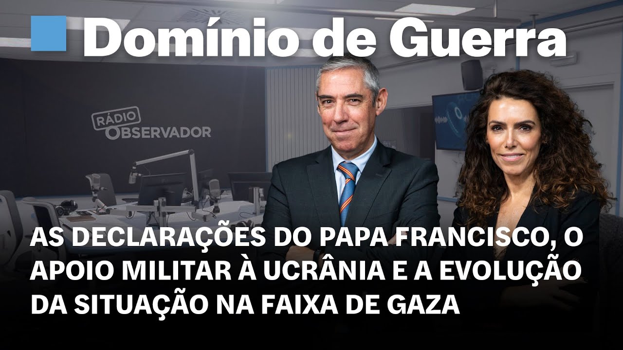 O Domínio da Guerra em direto na Rádio Observador