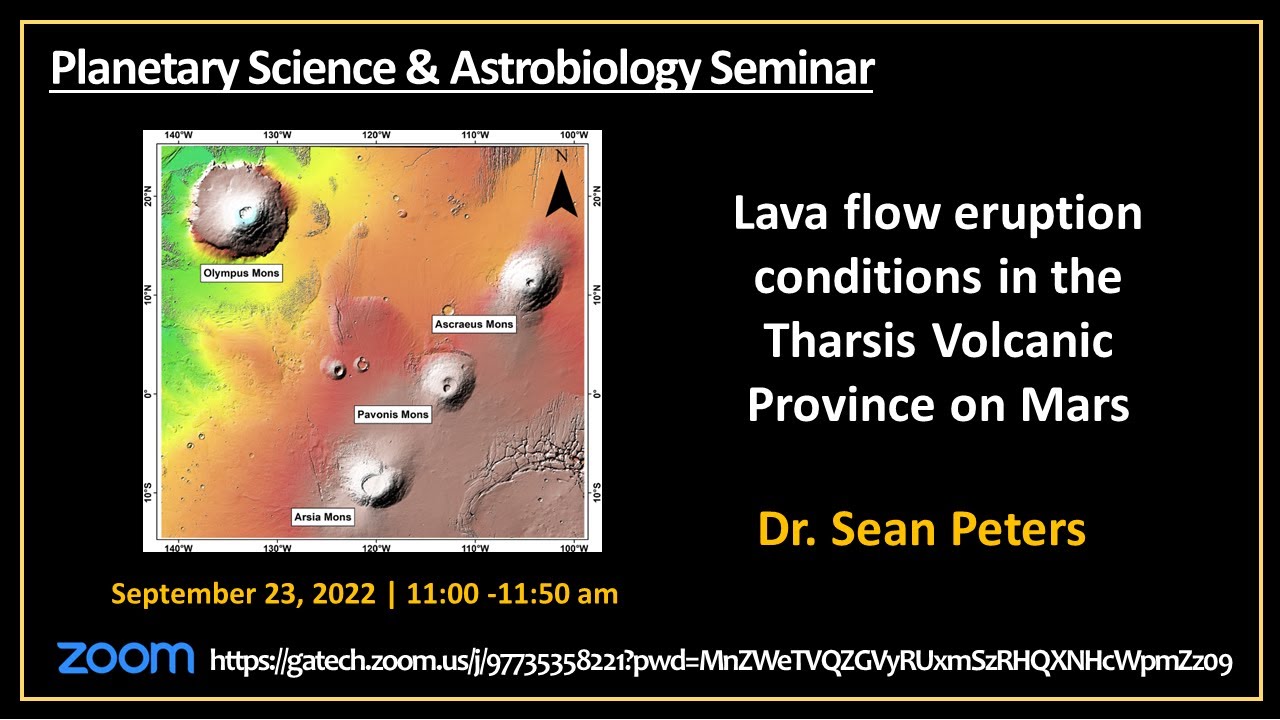 Fall 22 PSAS: Sean Peters: Lava flow eruption conditions in the Tharsis Volcanic Province on Mars