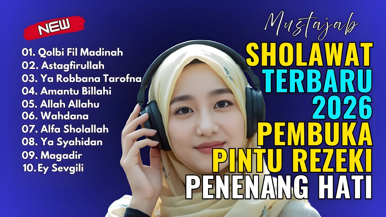 SHOLAWAT NABI MERDU BIKIN ADEM DI HATI ENAK DIDENGAR 🌿 SHOLAWAT NABI TERBARU 2026, Qolbi Fil Madinah