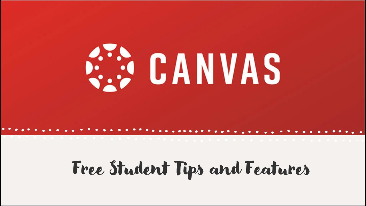 6 Canvas Features Every Student Should Know