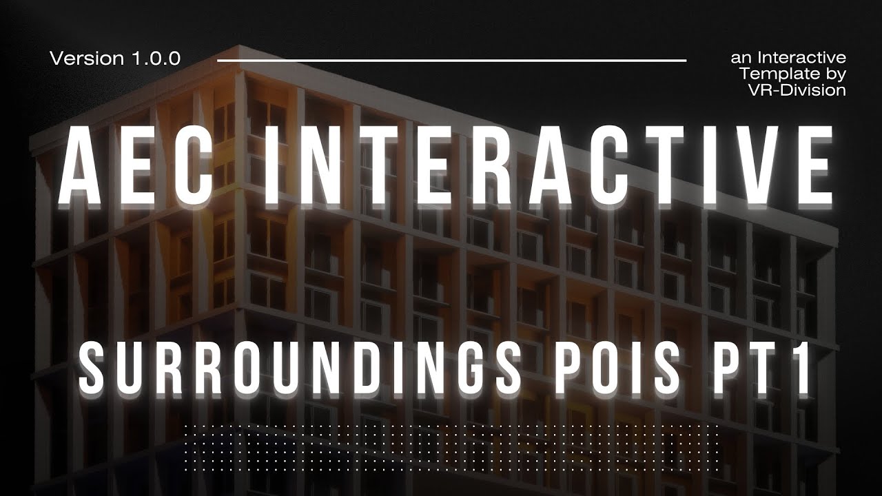 18. Surroundings POIs Pt1 | AEC Interactive
