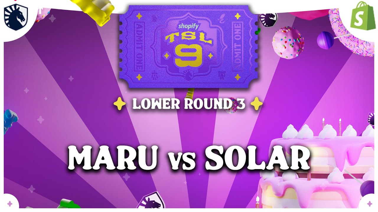 Maru vs Solar - Shopify TeamLiquid StarLeague 9 - Lower Round 3 - SC2