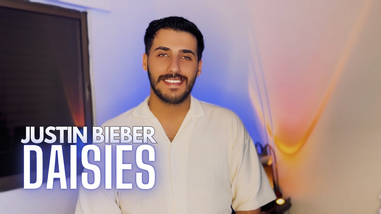 Justin Bieber - DAISIES (COVER)