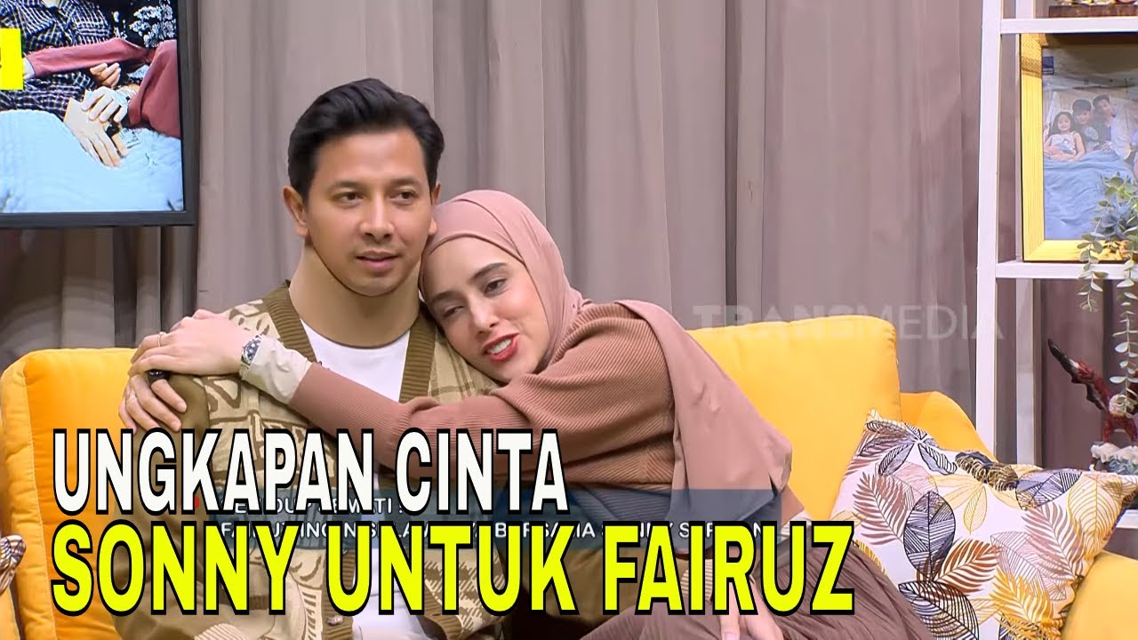 Haru, Sonny Septian Ungkapkan Cinta Untuk Fairuz | FYP (26/08/24) Part 4