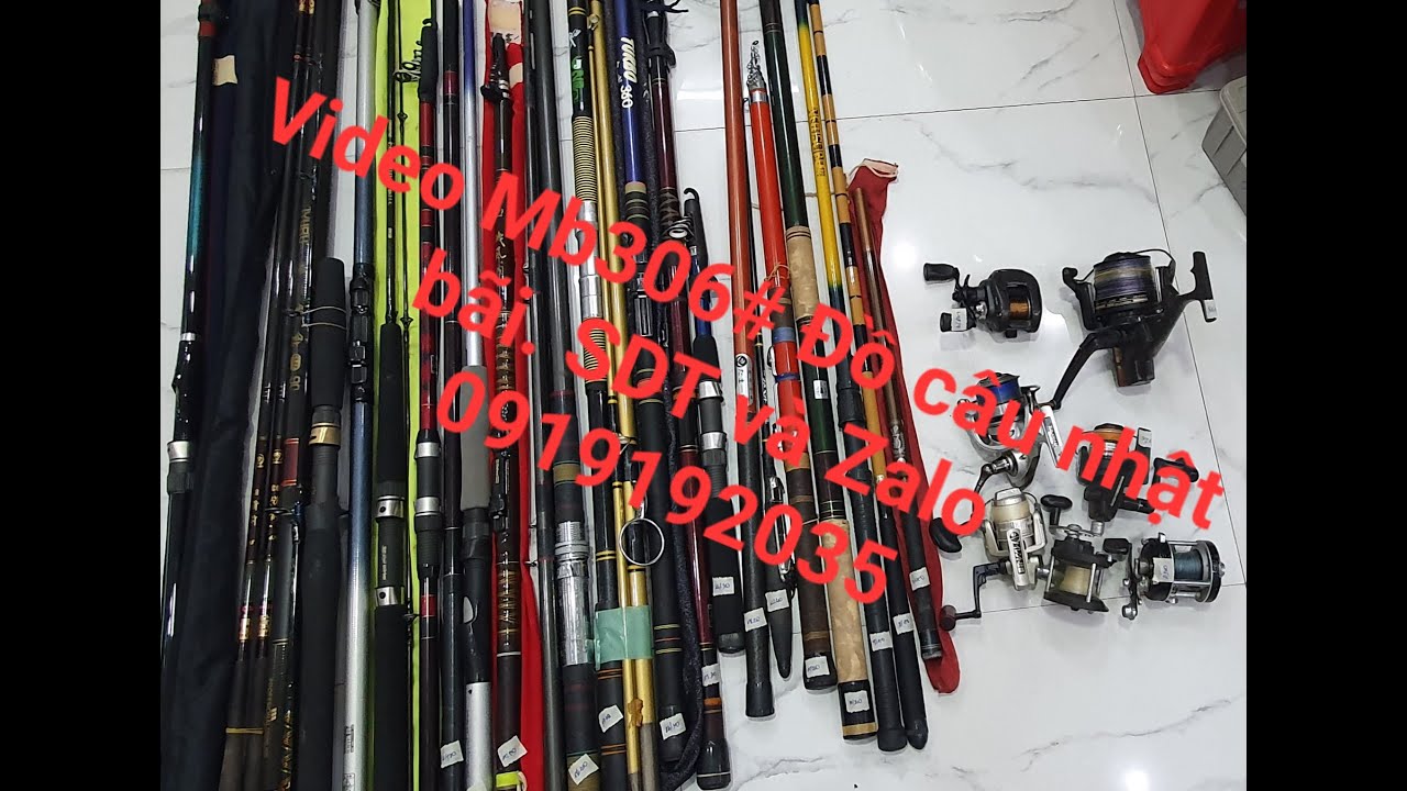 Video MB306# Đồ câu nhật bãi rất đẹp giá bình dân. SDT và Zalo 0919192035