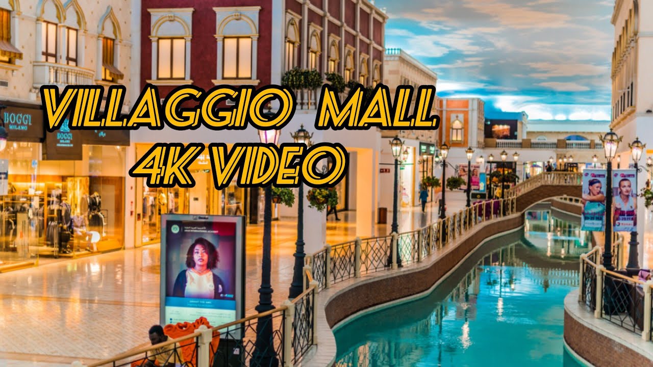 VILLAGGIO MALL QATAR TOUR | 4K VIDEO #qatar #destination #qatartour