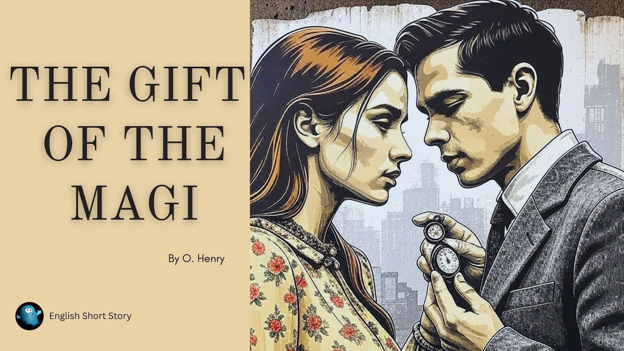 THE GIFT OF THE MAGI 🎁 A Classic Tale Of Love & Sacrifice | English Short Story Audiobook