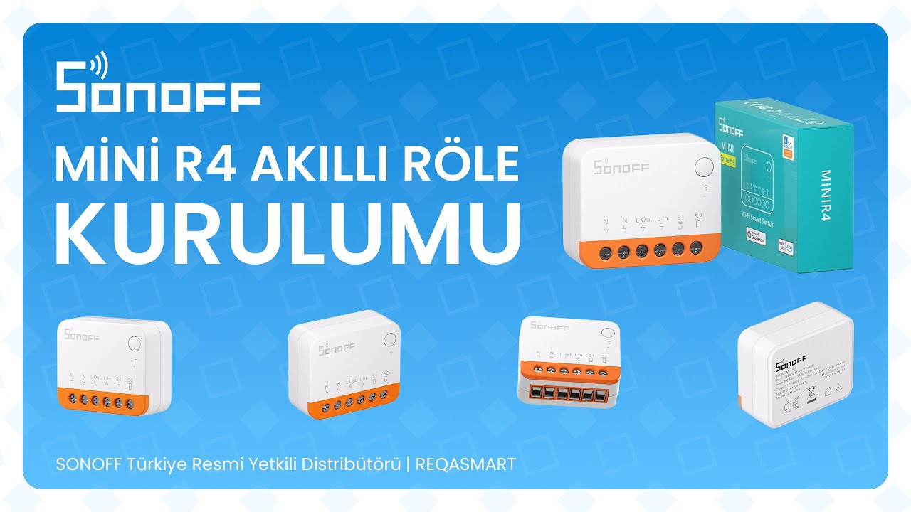 SONOFF Mini R4 Akıllı Röle Kurulum