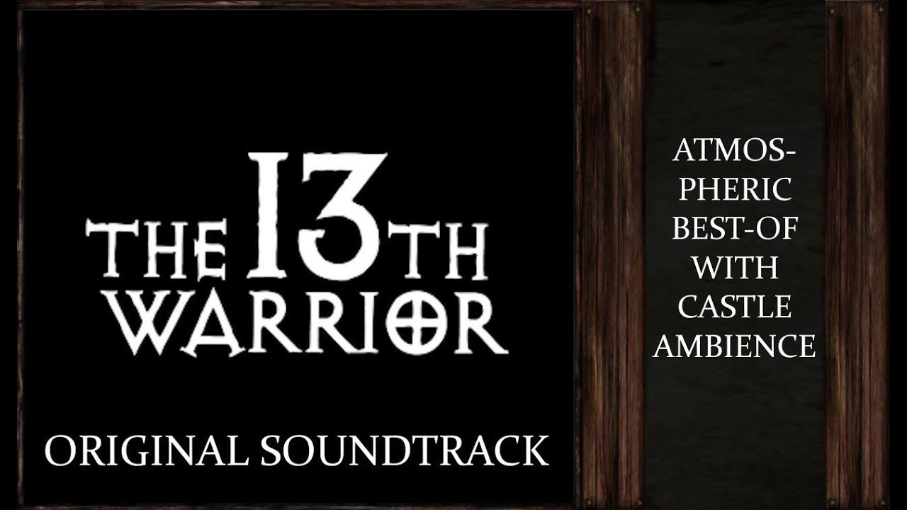 The 13th Warrior | Atmospheric Soundtrack with Castle Ambience