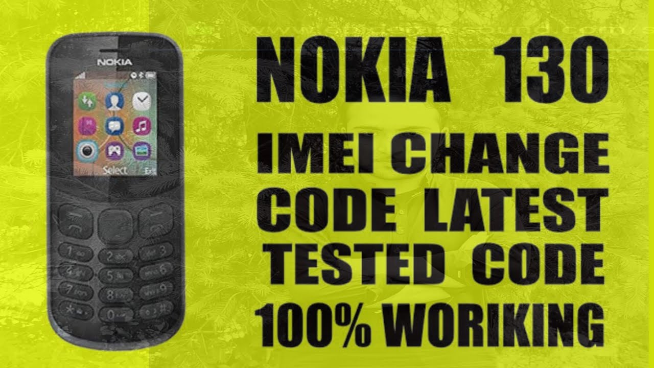 #How to Change #Nokia 130 #Mobile #Imei #Number | #Fix #Invalid Sim Problem