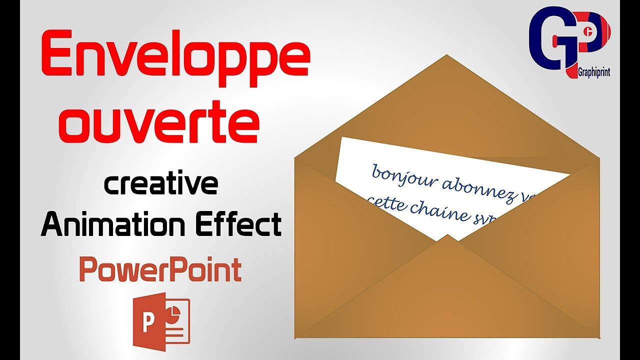 Effet  d'enveloppe ouverte dans PowerPoint