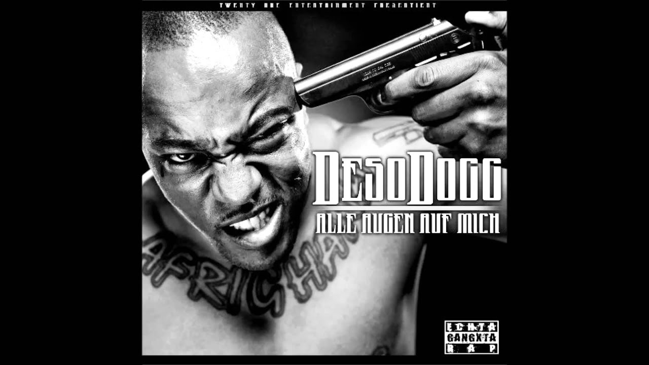 Deso Dogg - Alle Augen Auf Mich