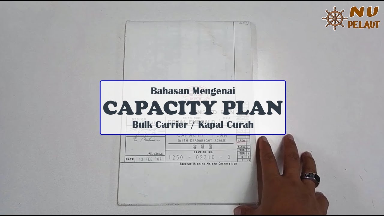 Membahas Capacity Plan Kapal Curah || Bulk Carrier
