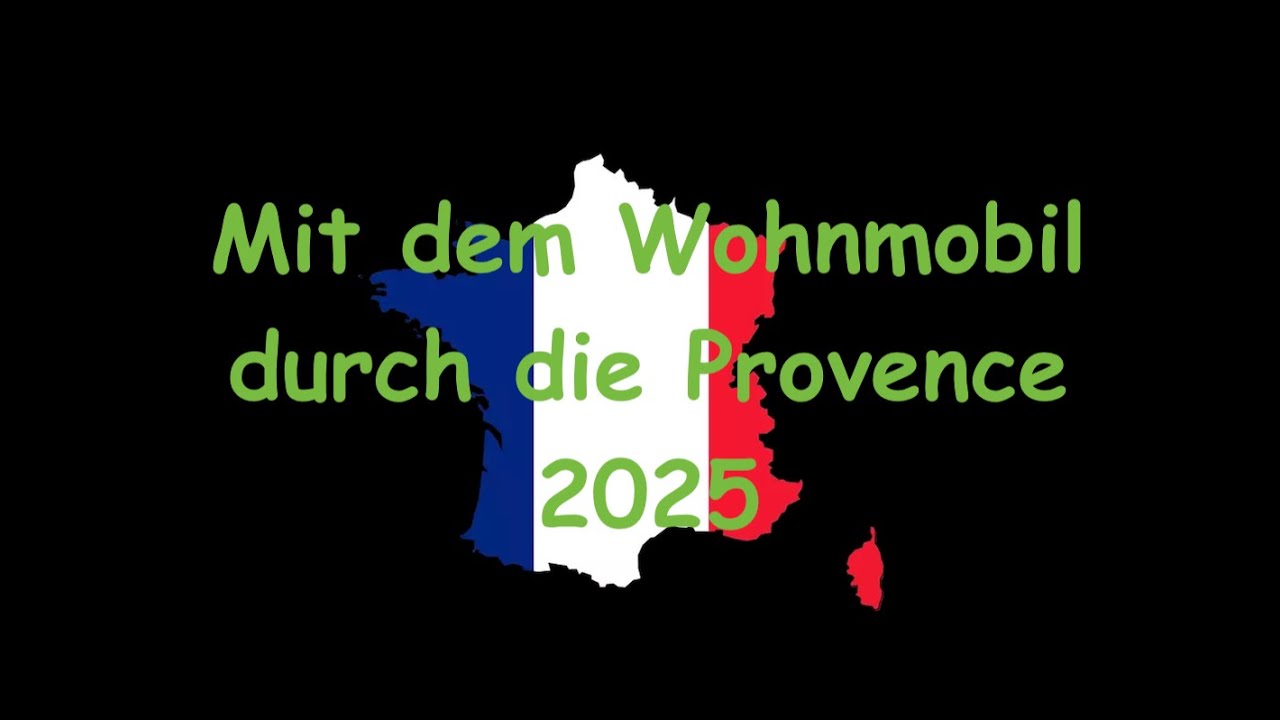 Frankreich / Provence 2025
