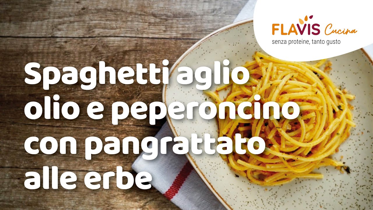FLAVIS CUCINA - SPAGHETTI AGLIO 0LI0 E PEPERONCINO CON PANGRATTATO ALLE ERBE