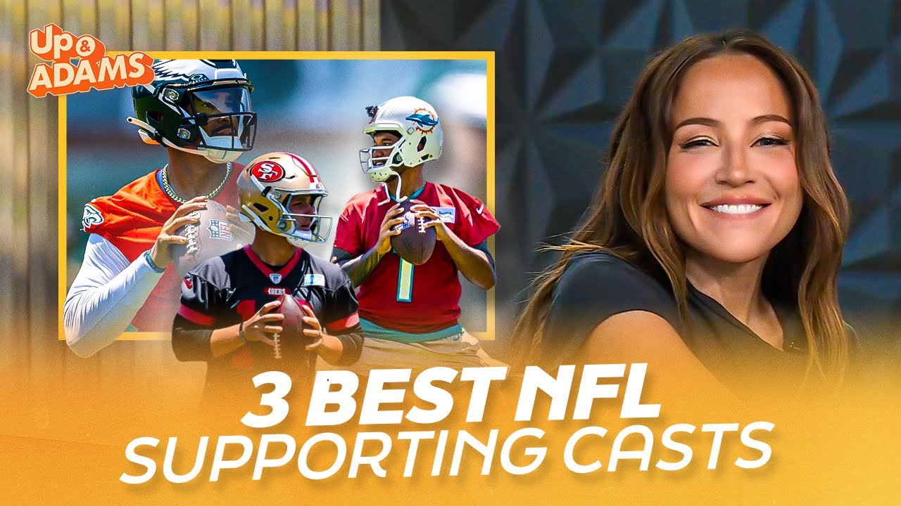 Kay Adams Gives You Her Top 3 Best Supporting Casts in the NFL, Where Does Brock Purdy Land?