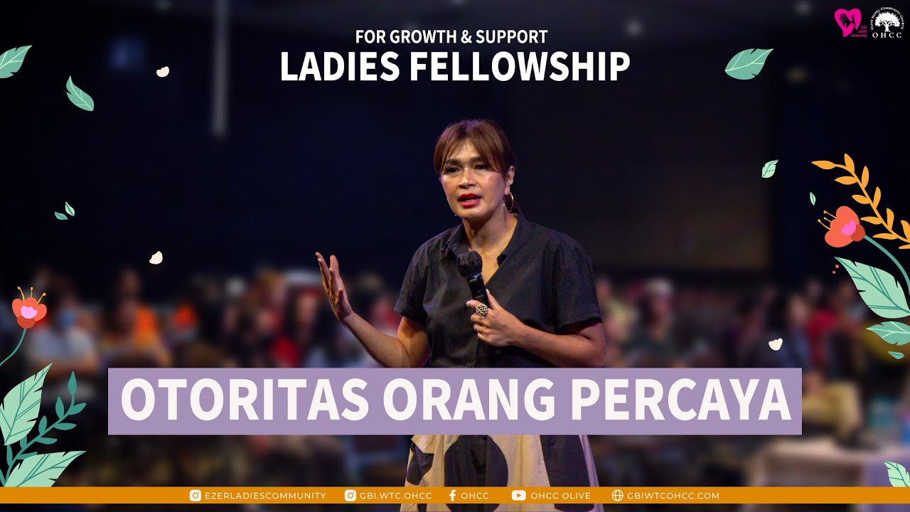 OTORITAS ORANG PERCAYA - PS YOLANDA FERGINA - Ezer Ladies Community