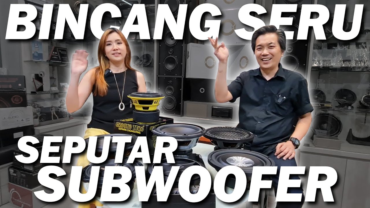 CARA MEMILIH SUBWOOFER SESUAI DENGAN SEMUA KEINGINAN