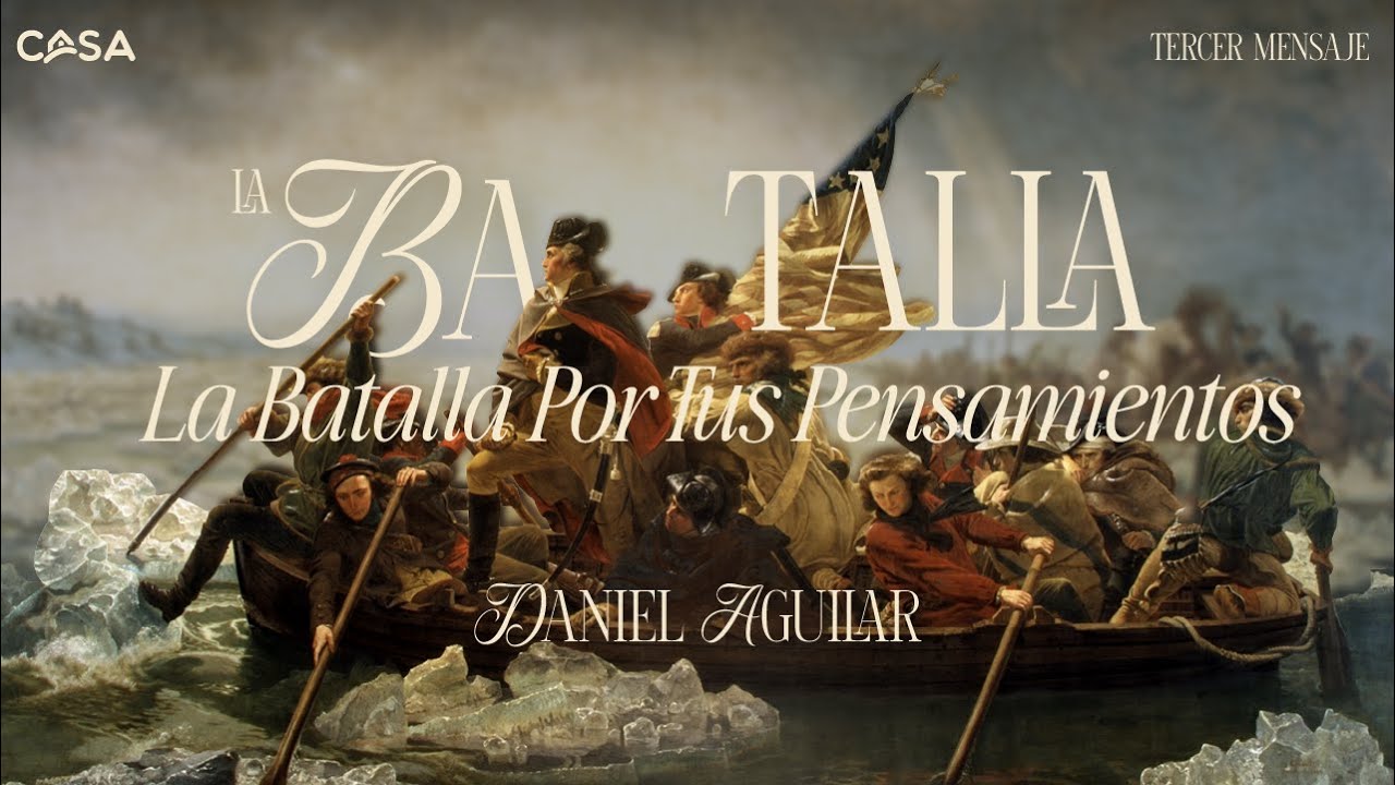 La Batalla Por Tus Pensamientos Daniel Aguilar La Batalla 1