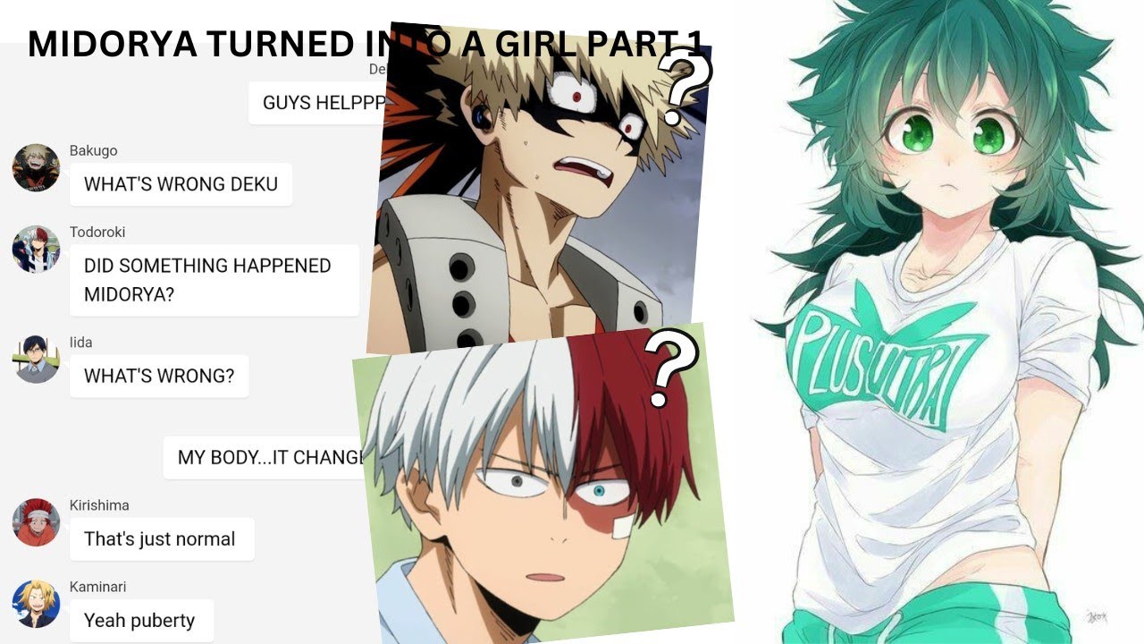 Deku becomes a GIRL?!! || Part 1 || Deku's Harem || Mha Text