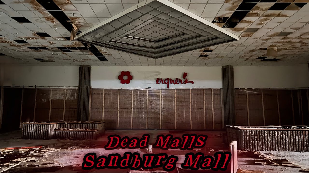 Dead Malls Season 7 Episode 26 - Sandburg Mall