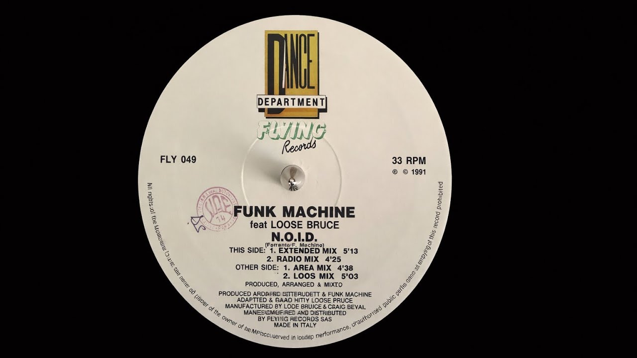 Funk Machine Feat. Loose Bruce - N.O.I.D. (Extended Mix)