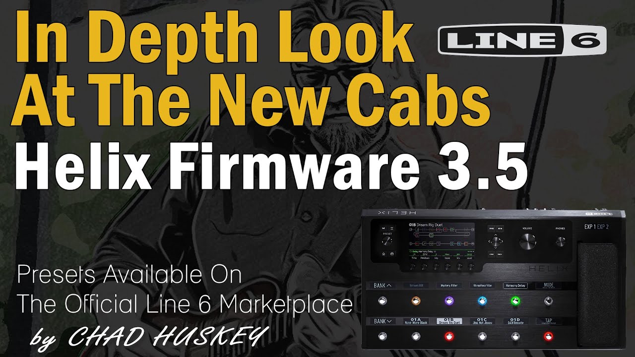 Line 6 Helix - In Depth Look At New Cabs Firmware 3.5 - Free Preset!!