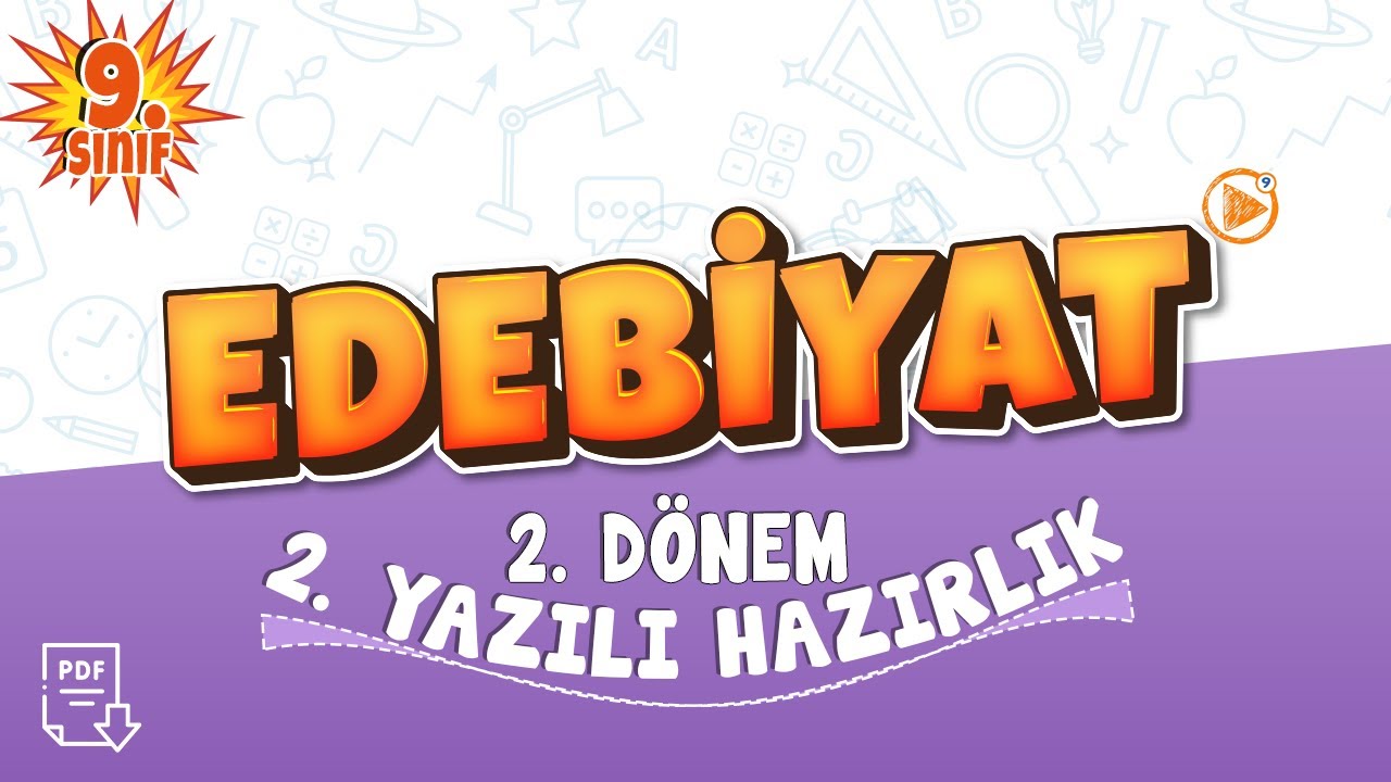 9. Sınıf Türk Dili ve Edebiyatı 2. Dönem 2. Yazılı Çalışması