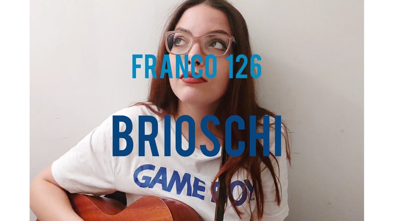 Franco126 - Brioschi