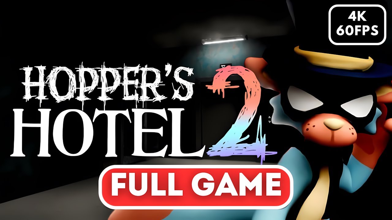 HOPPER'S HOTEL 2 Gameplay Walkthrough FULL GAME【4K 60FPS】No Commentary