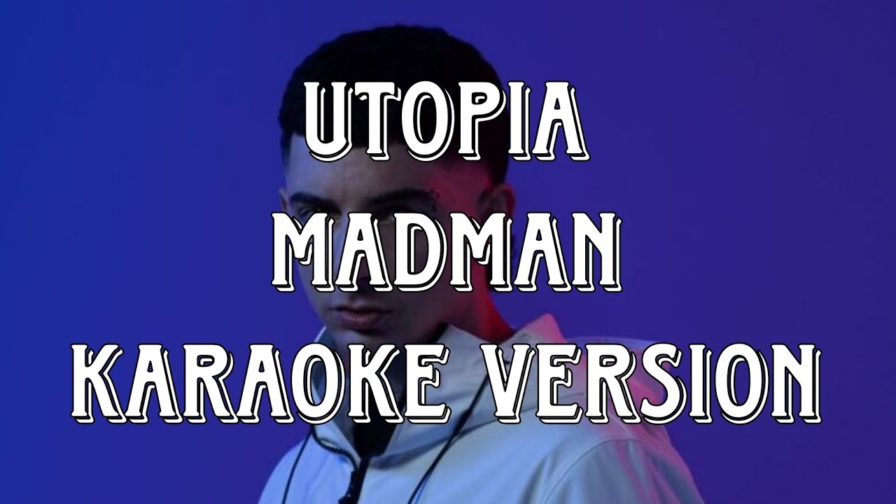 Madman, Gemitaiz - Utopia (Karaoke Version)