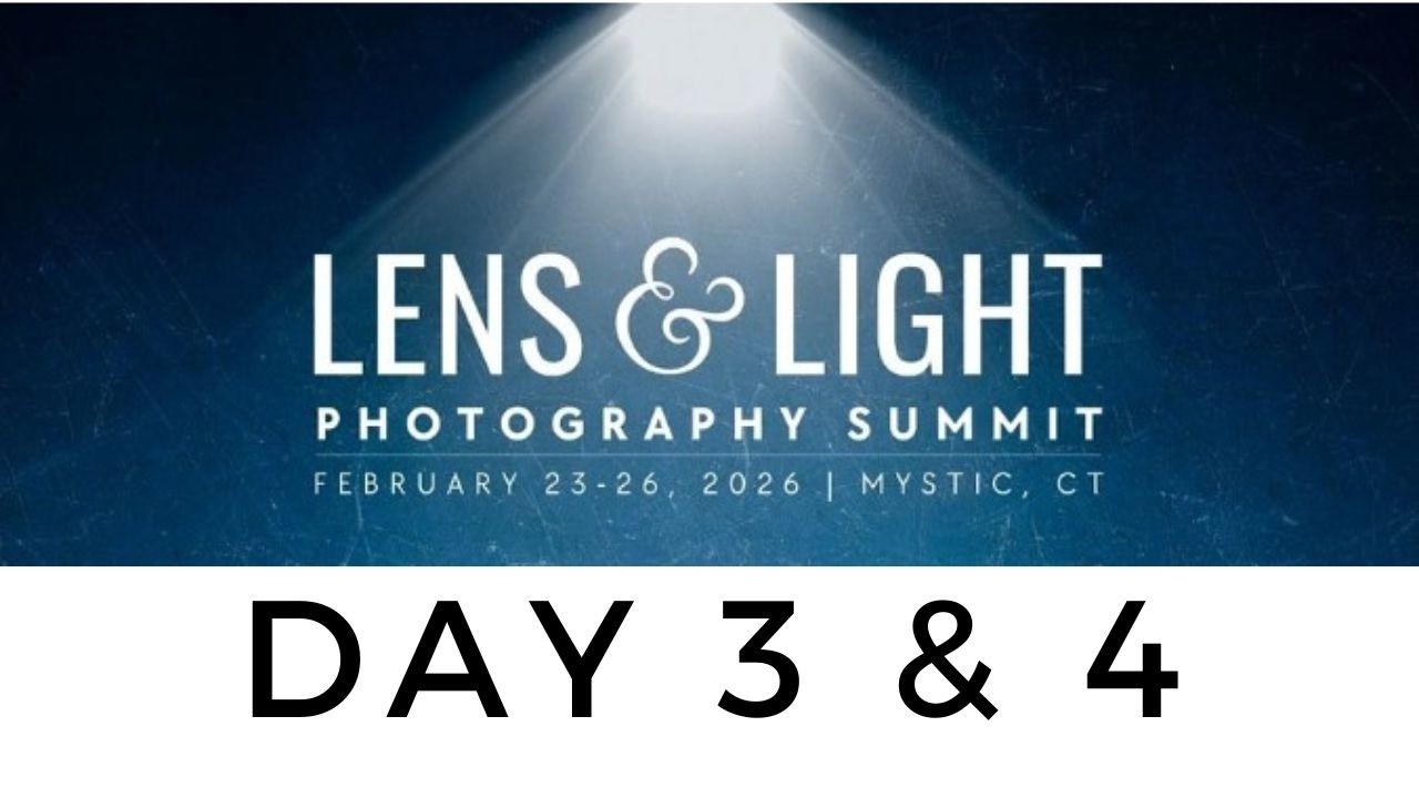 Lens and Light Summit Day 3 & 4 This is what happened