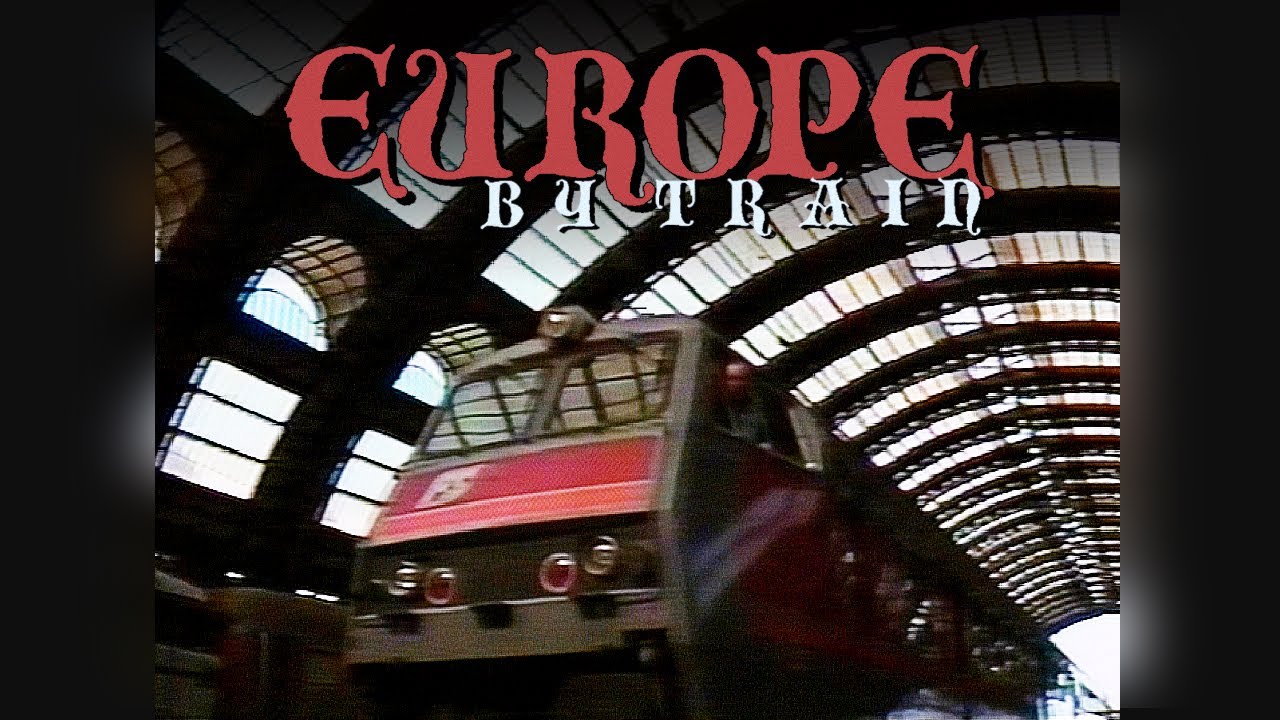 Europe by Train (1991) | Rail Europe Video