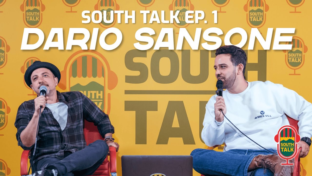 South Talk – Ep. 01 | con Dario Sansone