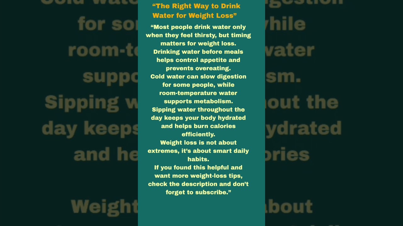“The Right Way to Drink Water for Weight Loss” 