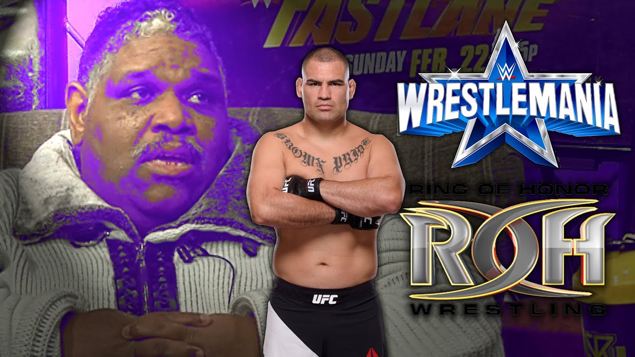 Oscar Shoots on WrestleMania 38 Build, Tony Khan Buying ROH, Cain Velasquez Attempted Murder & more!