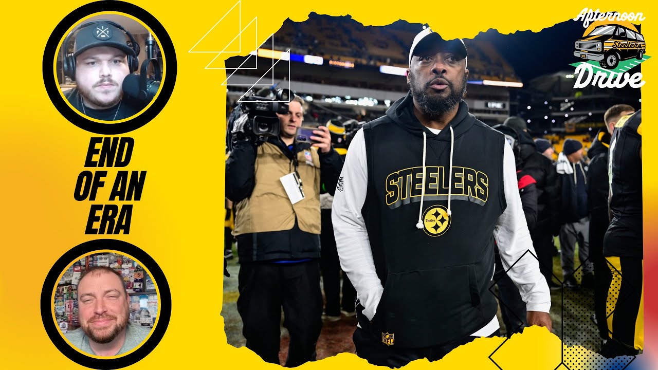 End of the Tomlin Era | Steelers Afternoon Drive