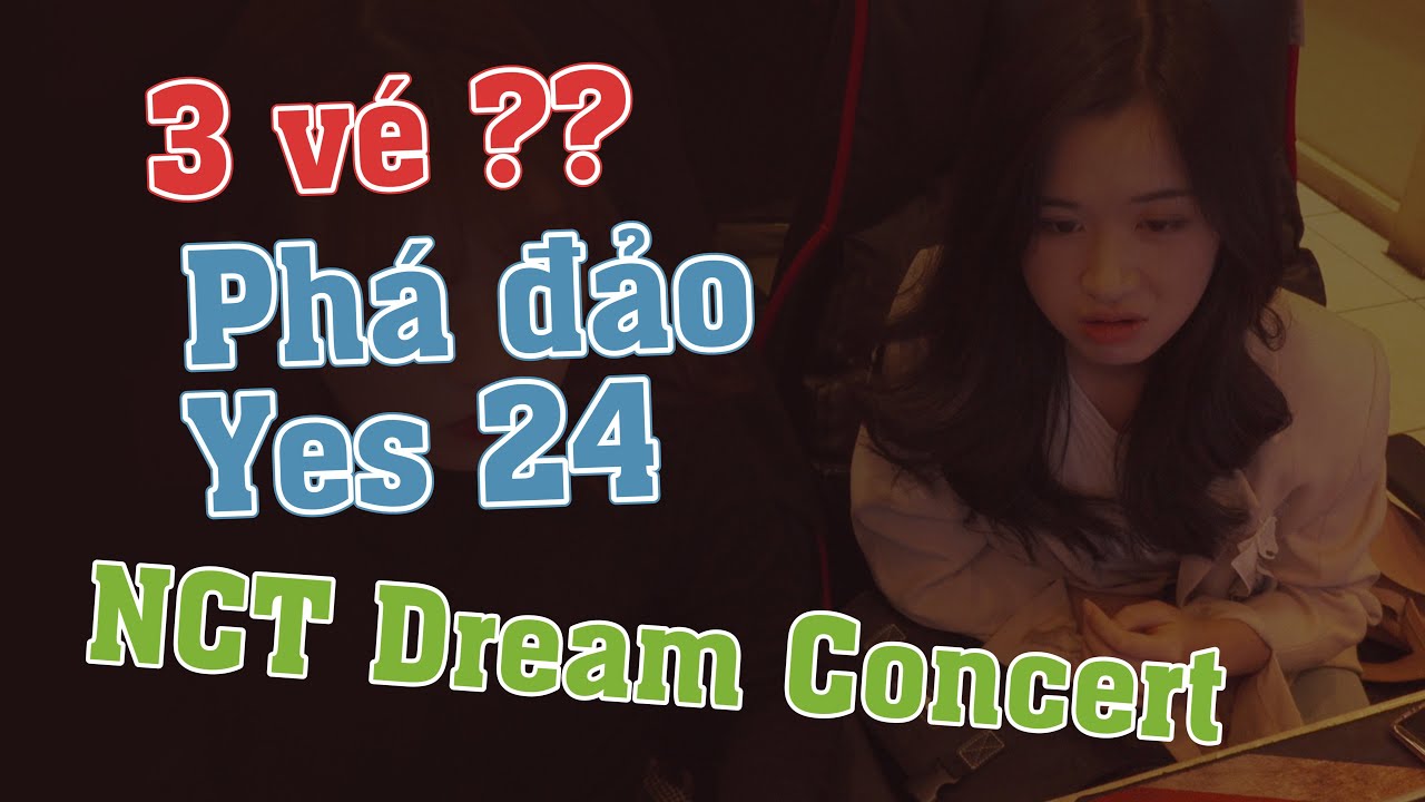 SỔ TAY FANGIRL 2 EP7 | MUA VÉ CONCERT TẠI TIỆM NET NHANH NHẤT SEOUL | NCT THE DREAM SHOW