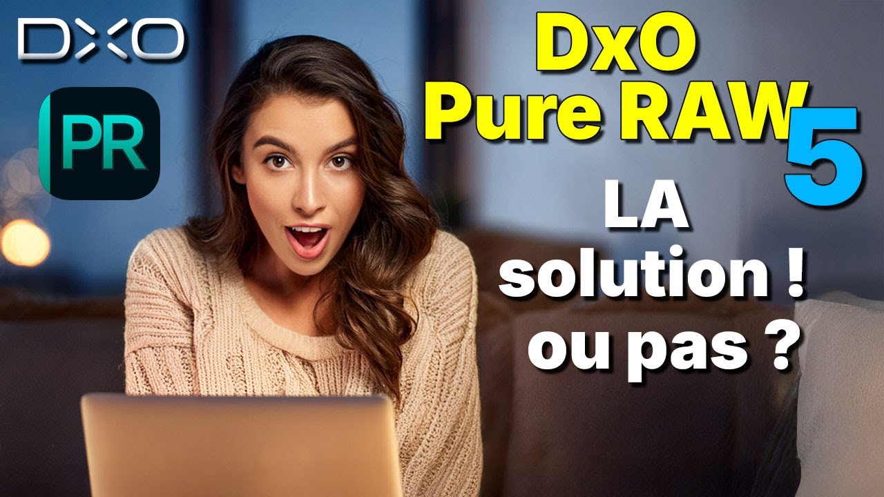 DxO PureRAW 5 transforme vos photos comme par magie !