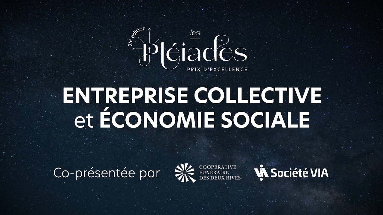 Finalistes de la catégorie Entreprise collective et Économie sociale - Pléiades 2026