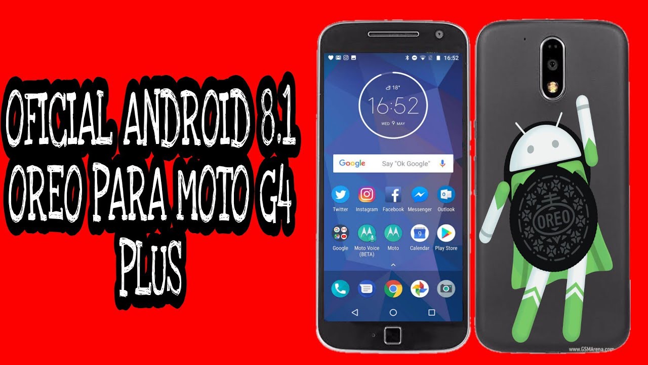 ACTUALIZAR EL MOTO G4 PLUS A ANDROID 8.1 OREO OFICIAL