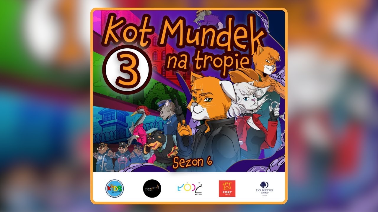 😺 Kot Mundek na tropie: Braciszek - odc. 3 | sezon 6 | słuchowisko