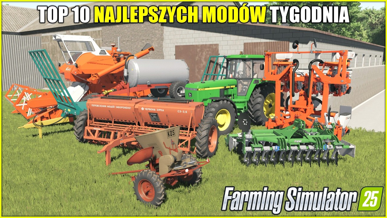TOP 10 NAJLEPSZYCH POLSKICH MOD&Oacute;W ⭐ FS 25  *N015 KOS, Tolmet Astat, Kolos SK-6, Stary Siewnik*