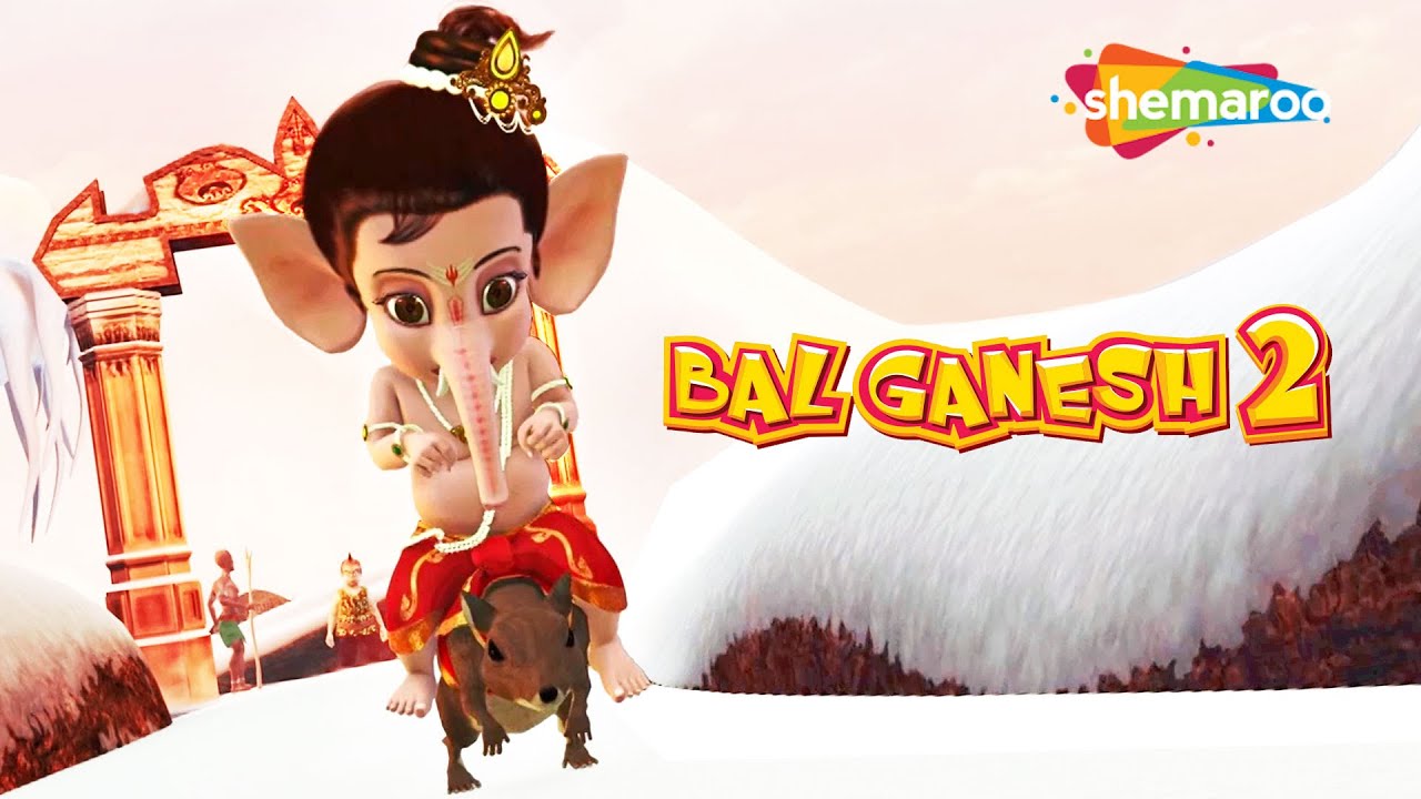 Ganesh Chaturthi Special :- Bal Ganesh 2 (Hindi) | Kids Favorite Animation Movies