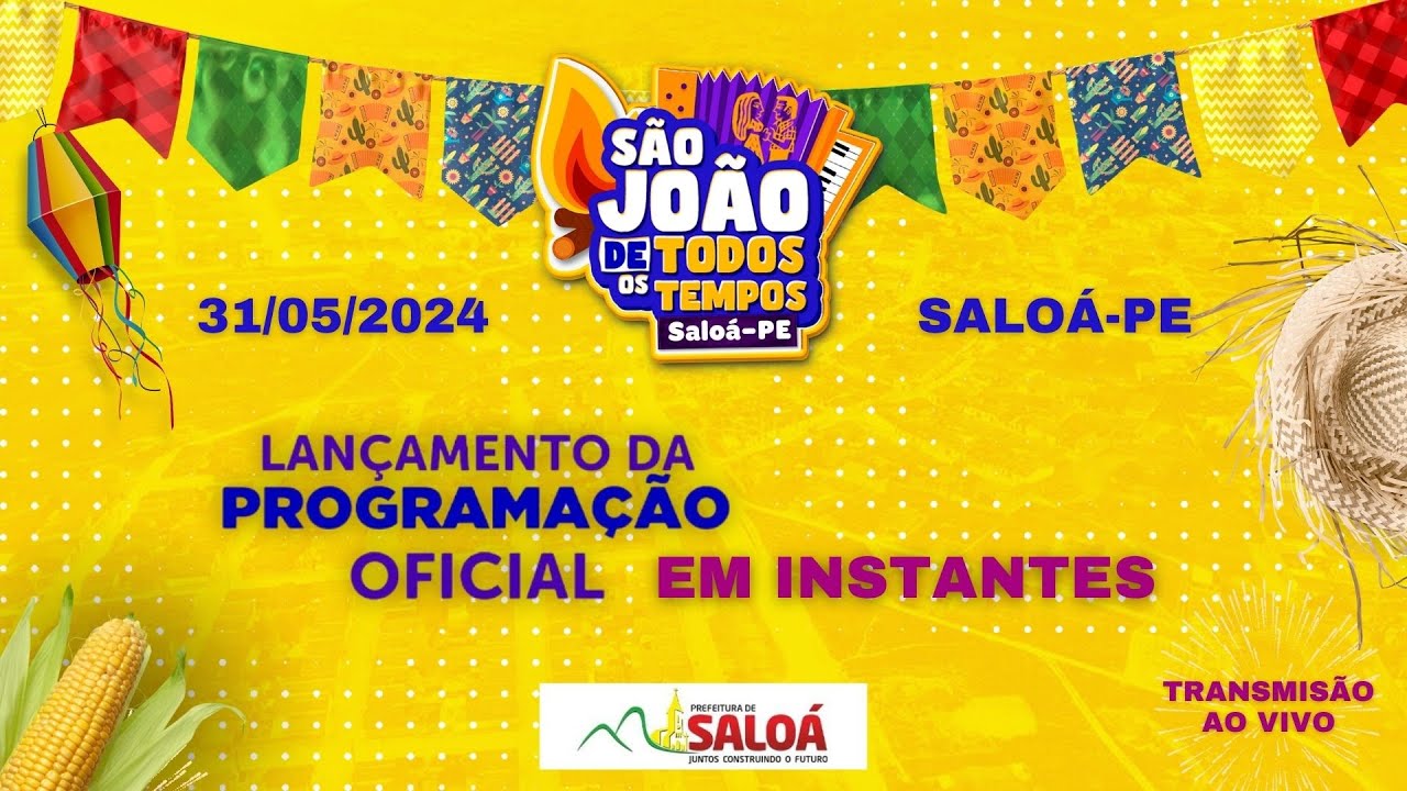 Divulgação Oficial  São João de Todos os Tempos” em Saloá-PE