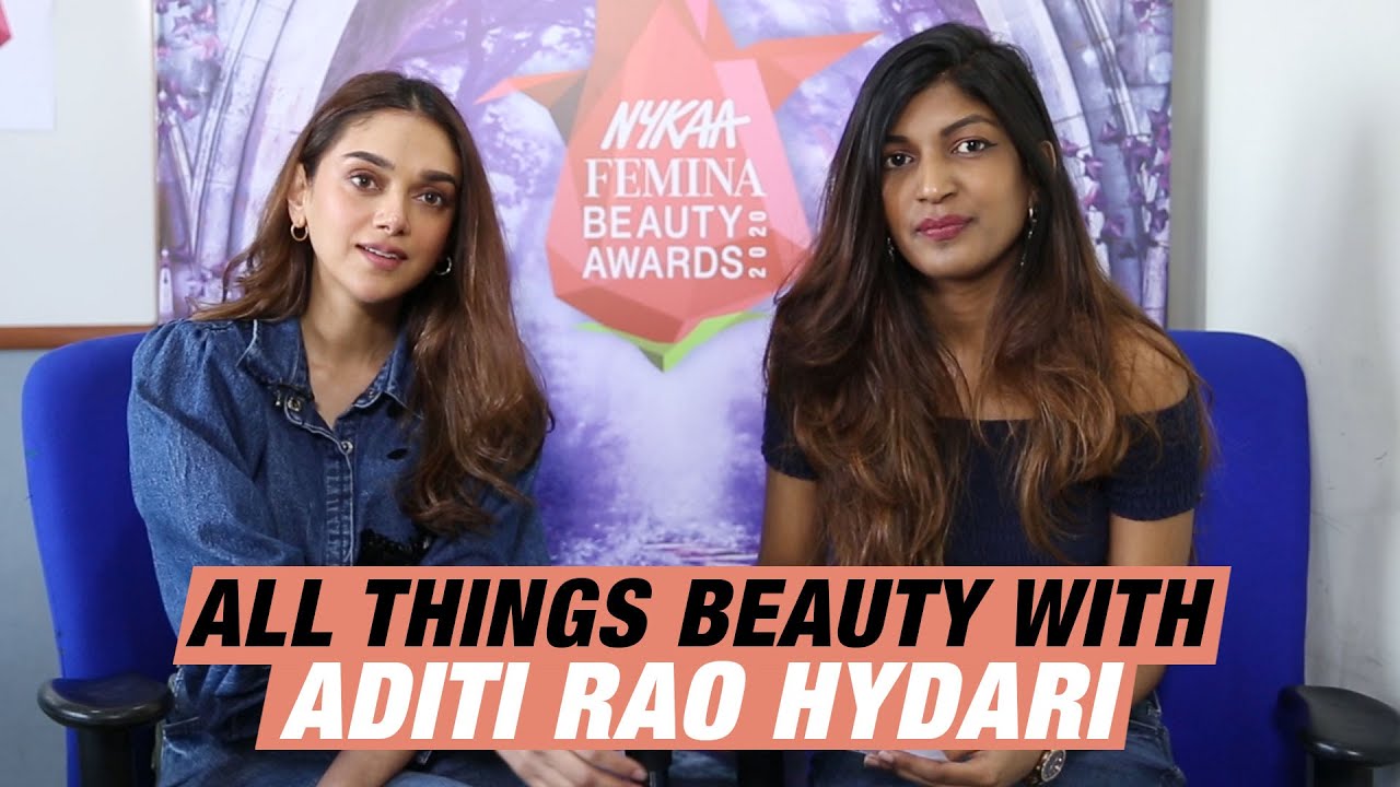 Aditi Rao Hydari Shares Her Beauty Secret With Femina India | All Things Beauty | NFBA 2020