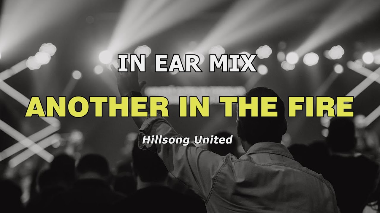 Another In The Fire | IN EAR MIX GUITAR LEAD | Hillsong United | Key of C