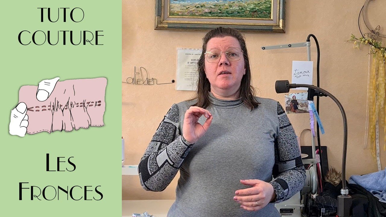 Tuto Couture Facile - Les Fronces